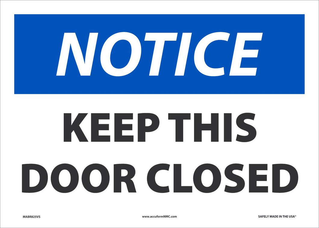 NTC KEEP DOOR CLOSED 10X14 VN