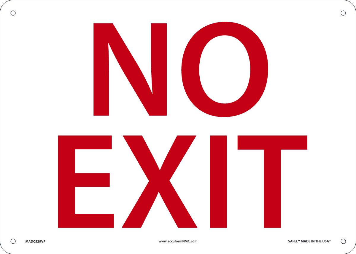 Sign NO EXIT 10X14 PL