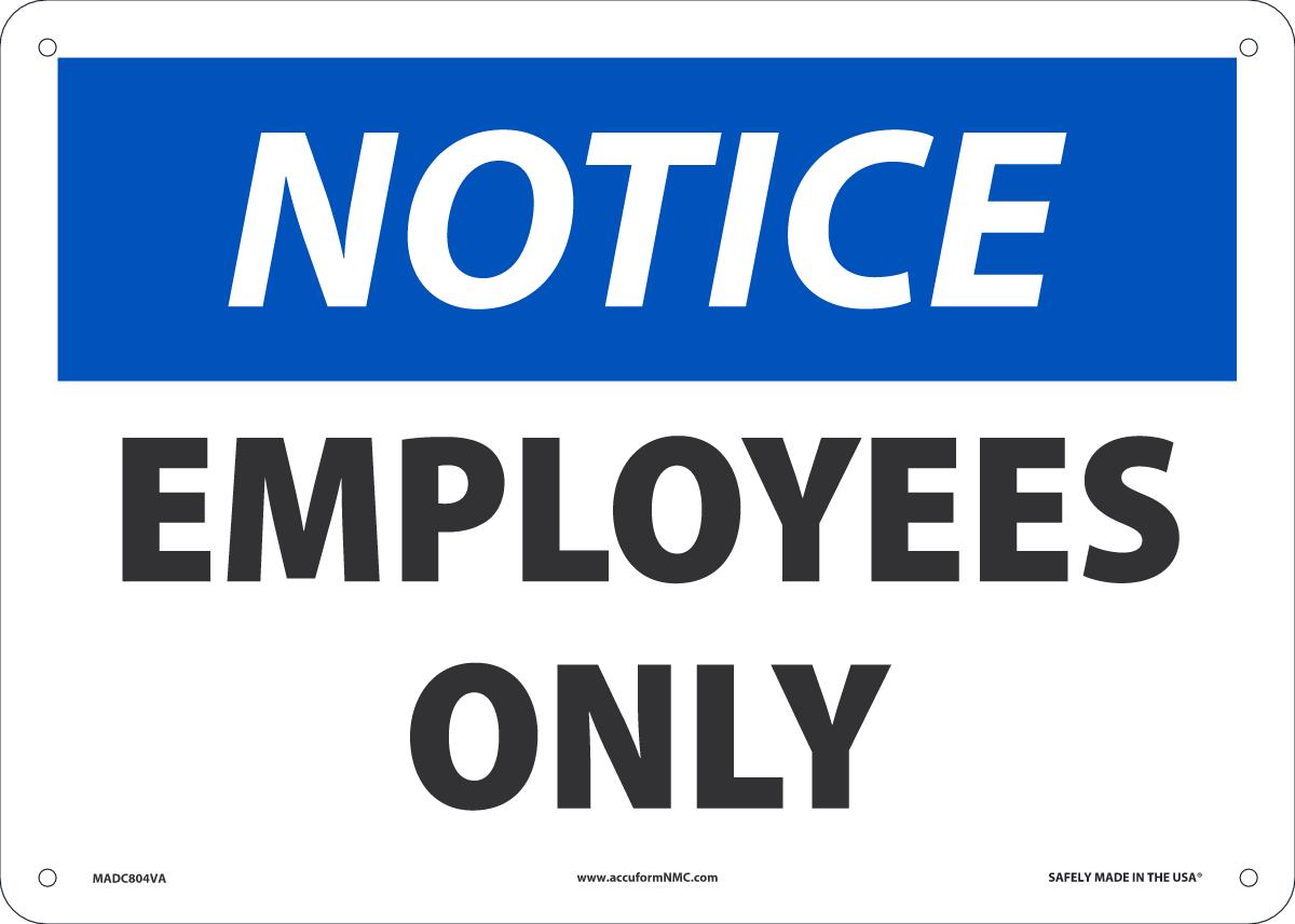 Sign NTC EMP ONLY 10x14 AL