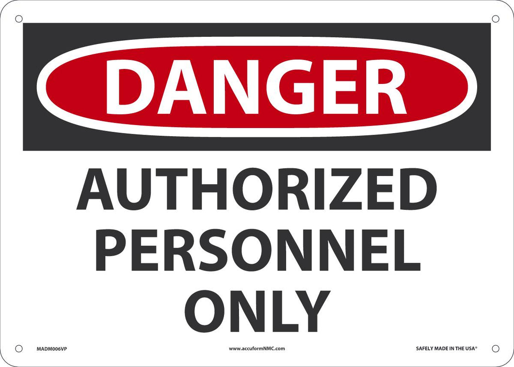 Sign DGR Auth PER ONLY 10X14 PL