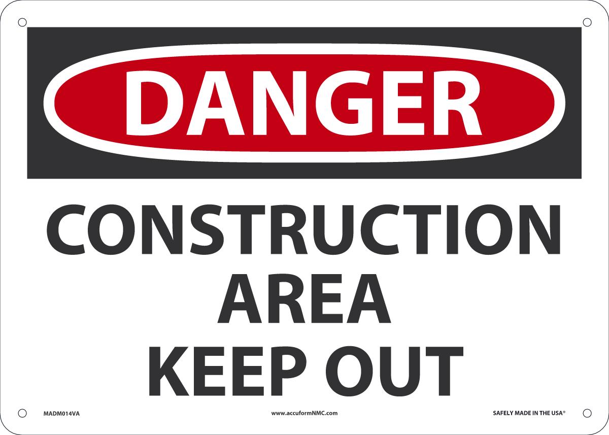 DGR Const AREA KEEP OUT 10X14 AL