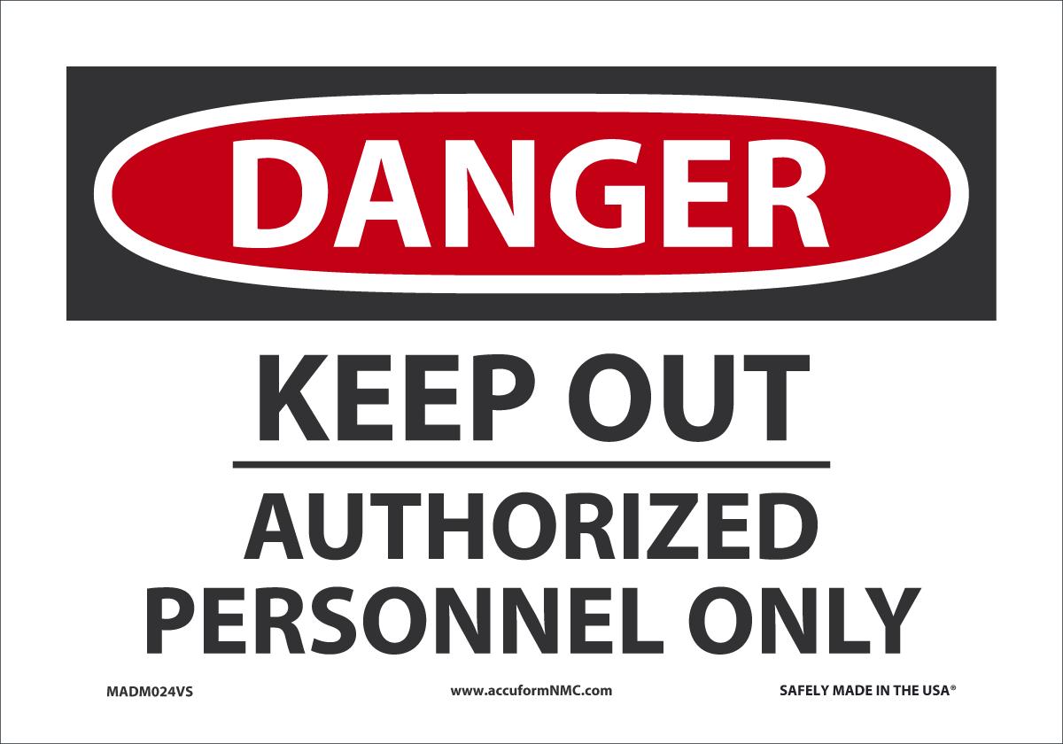 DGR KEEP OUT Auth PER 7X10 VN
