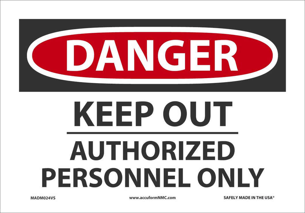 DGR KEEP OUT Auth PER 7X10 VN