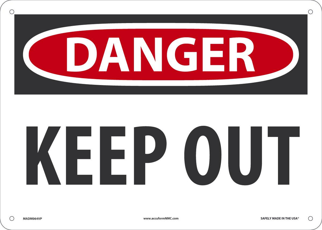 Sign DGR KEEP OUT 10X14 PL