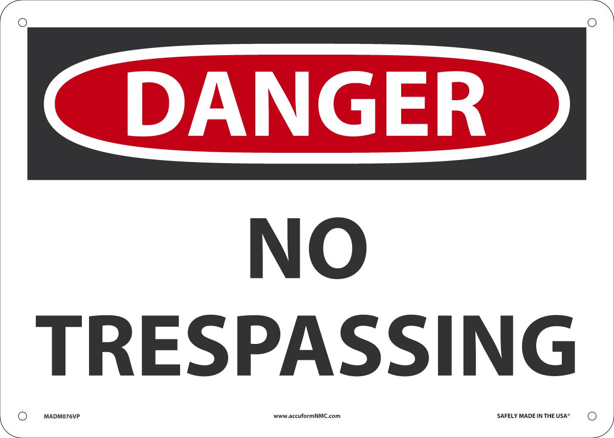 Sign DGR NO TRESP 10X14 PL