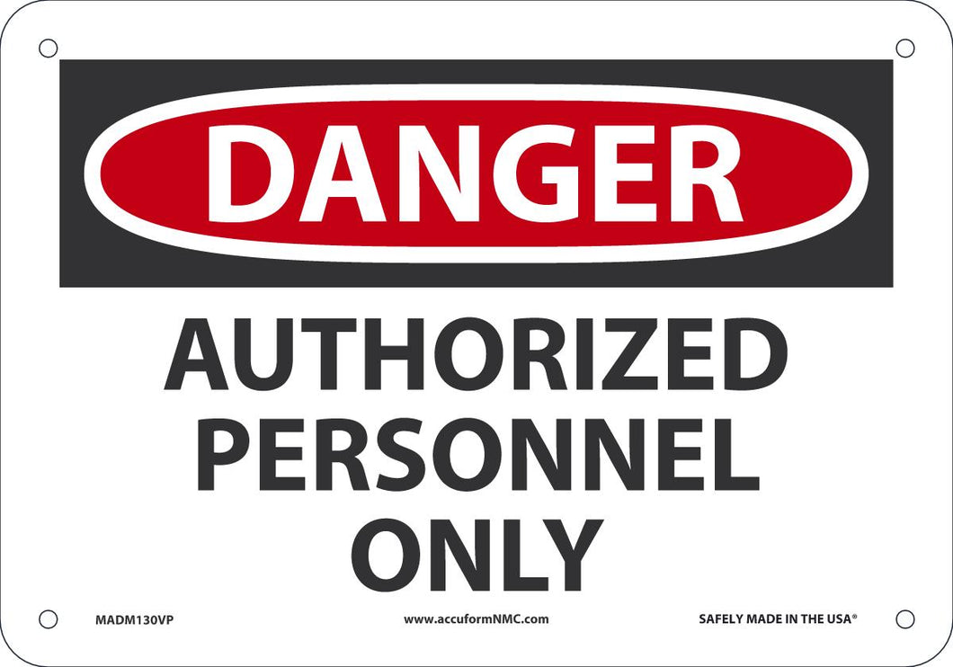 Sign DGR Auth PER ONLY 7X10 PL