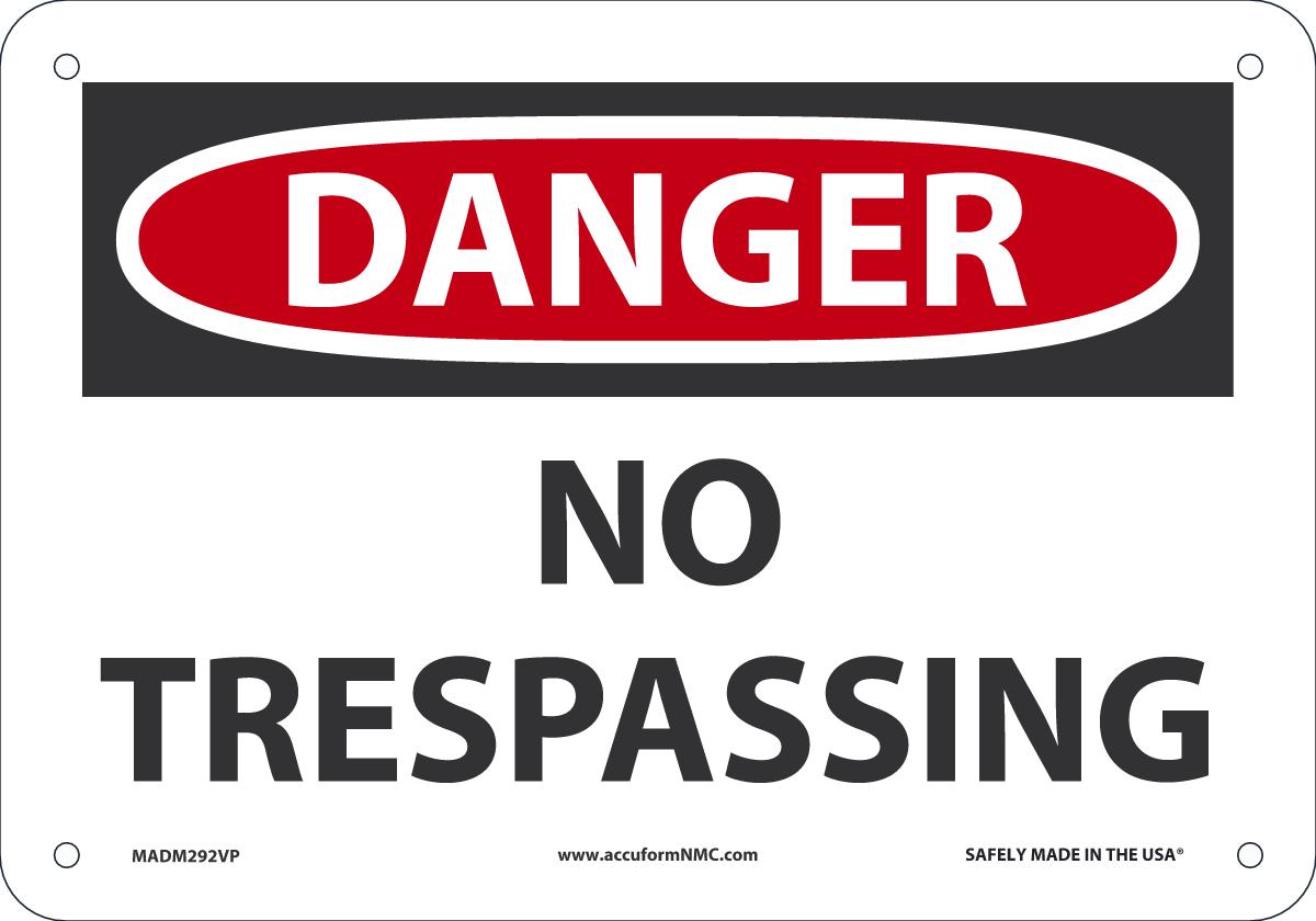 Sign DGR NO TRESP 7X10 PL