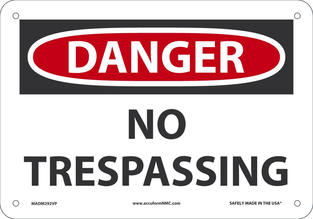 Sign DGR NO TRESP 7X10 PL