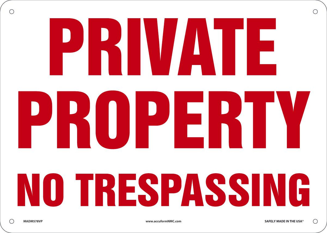 Sign PVT PROP NO TRESP 10X14 PL