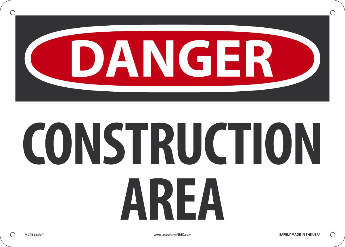 Sign DGR Const AREA 10X14 PL