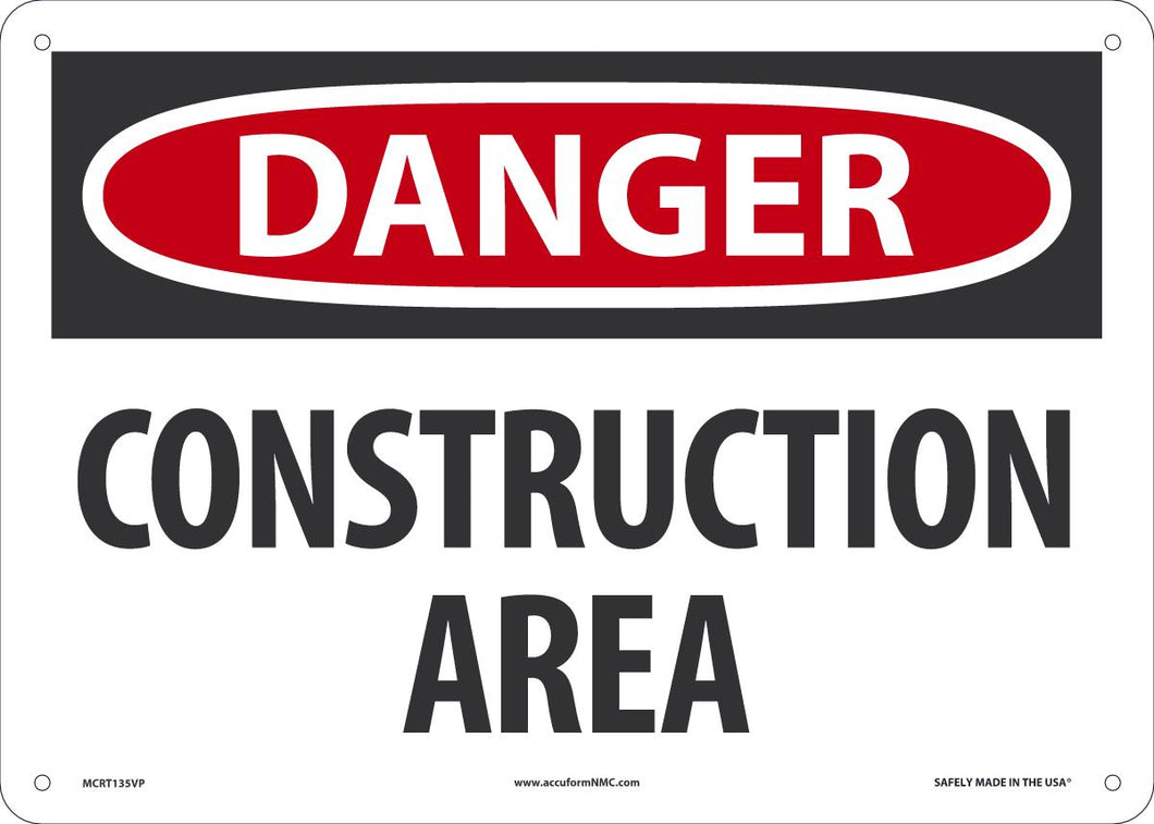 Sign DGR Const AREA 10X14 PL