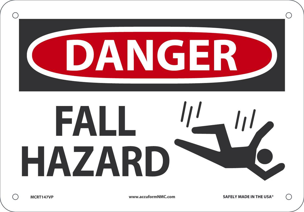 Sign DGR FALL HAZARD  7X10 PL