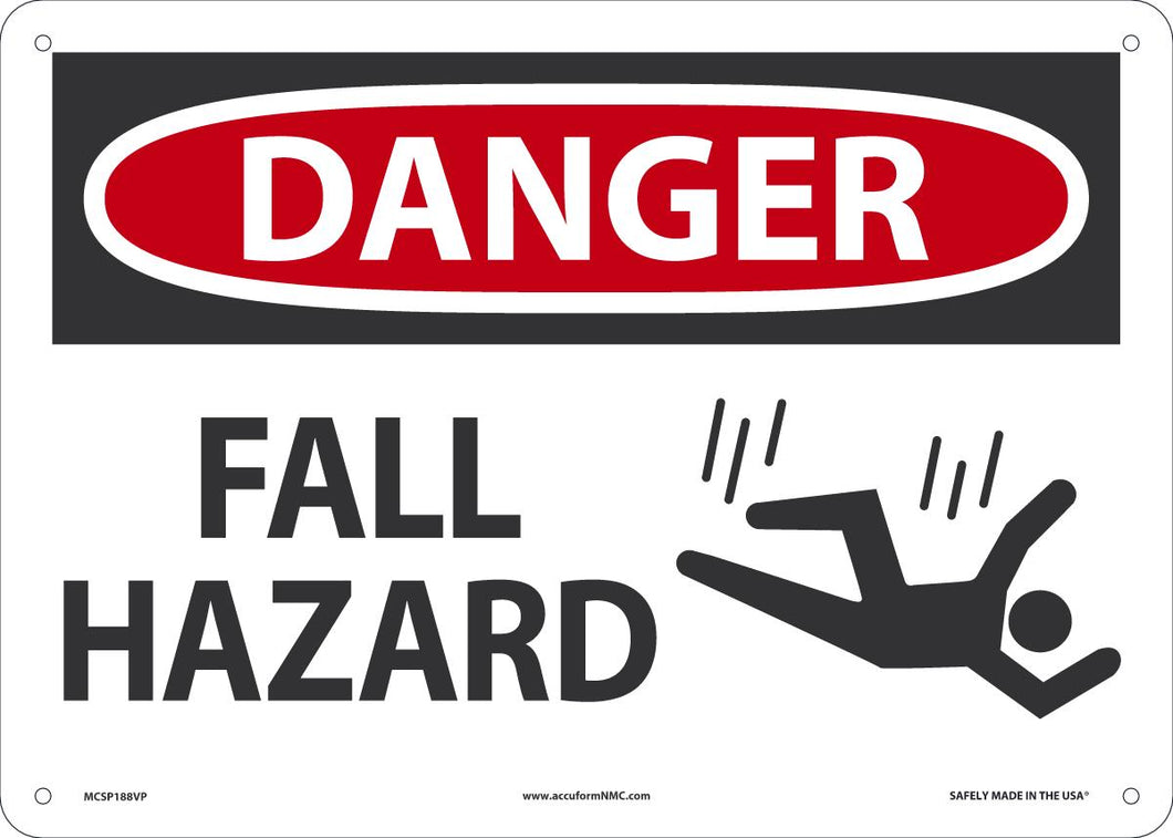 Sign DGR FALL HAZARD  10X14 PL