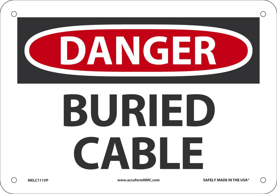 Sign DGR BURIED CABLE 7X10 PL