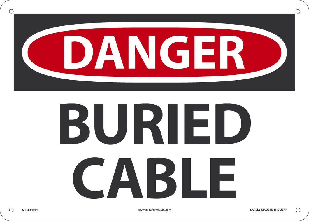 Sign DGR BURIED CABLE 10X14 PL