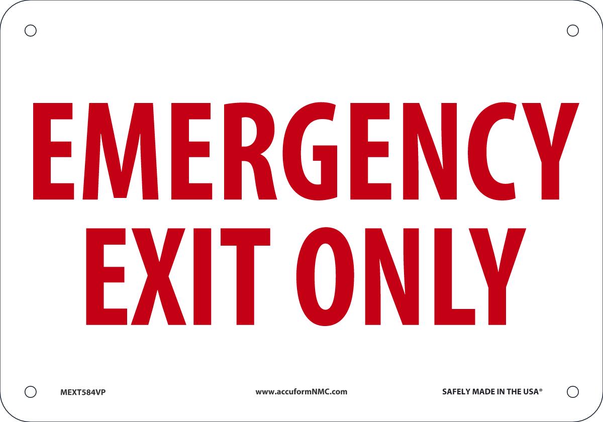 Sign EMERG EXIT ONLY 7X10 PL