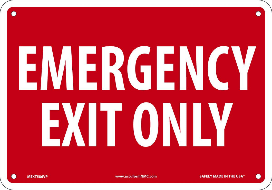 Sign EMERG EXIT ONLY 7X10 PL