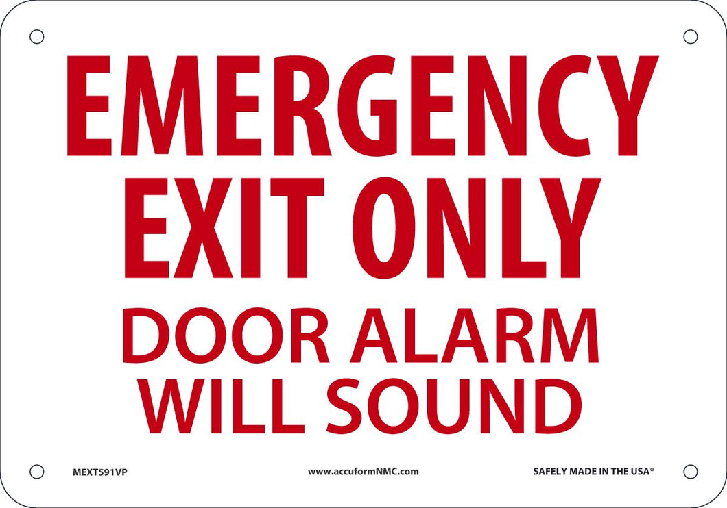 EMERG EXIT ONLY DOOR ALRM  7X10 PL