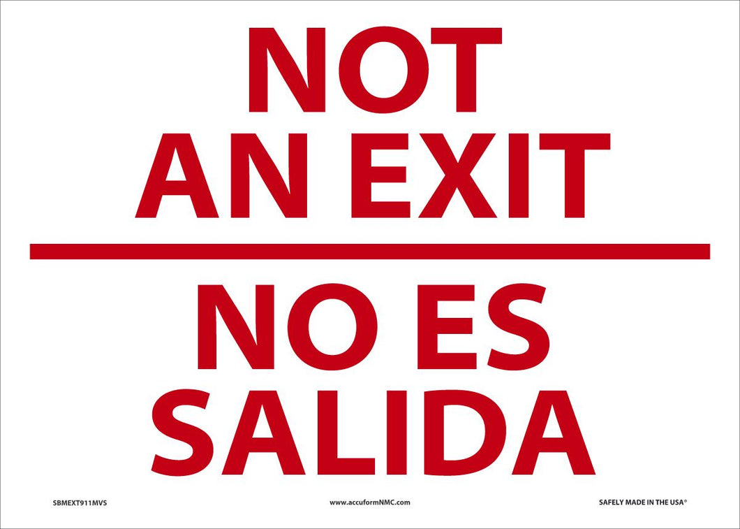 Sign NOT AN EXIT 10X14 VN