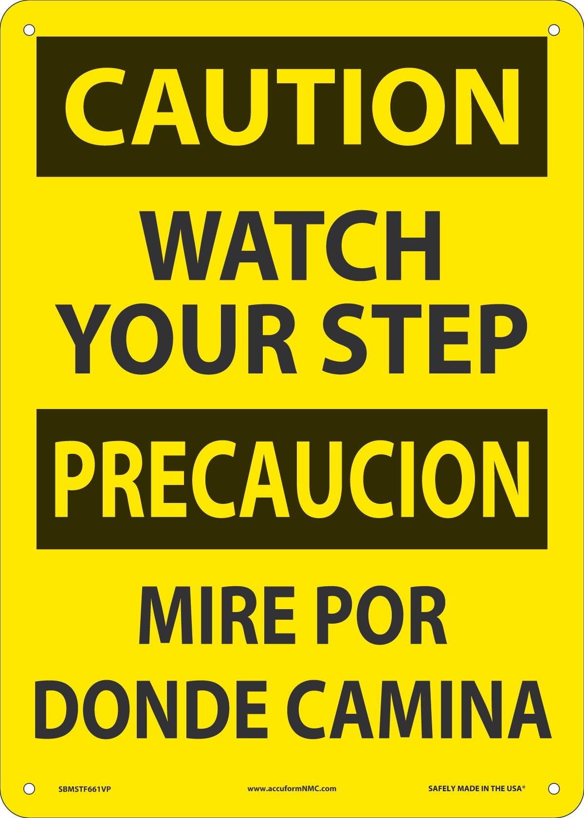 CAUT WTCH YOUR STEP 14X10 PL